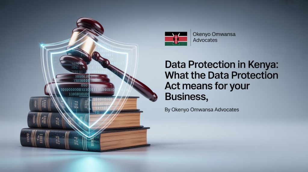 An image depicting Learn what Kenya’s Data Protection Act means for your business. Discover compliance requirements, penalties, and how to turn data protection into a business advantage.