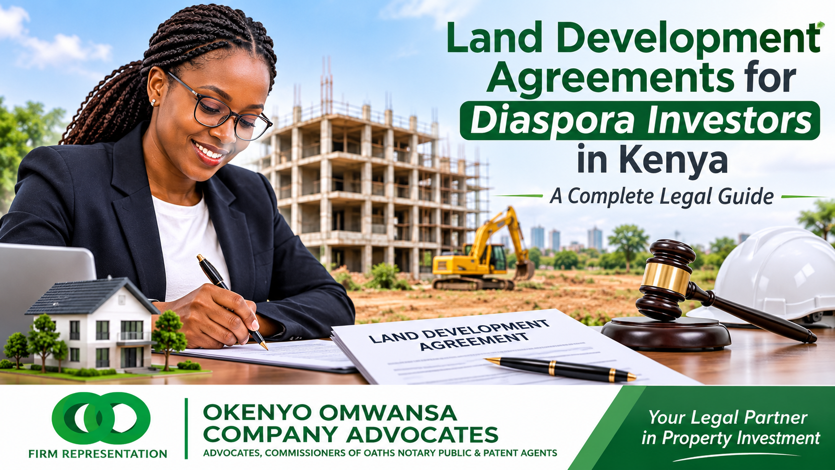 Investing in Kenyan property from abroad? Learn how land development agreements protect diaspora investors through due diligence, joint venture terms, approvals and enforceable contracts.